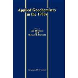 Applied Geochemistry in the 1980s - 9780860107965