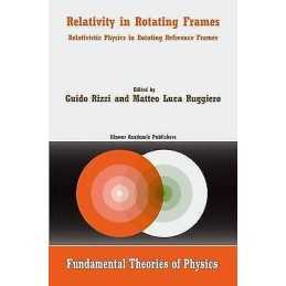 Relativity in Rotating Frames - 9781402018053