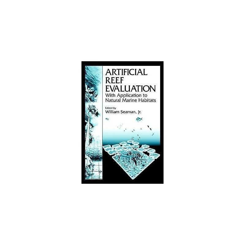 Artificial Reef Evaluation - 9780849390616