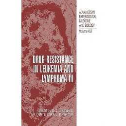Drug Resistance in Leukemia and Lymphoma III - 9780306460555