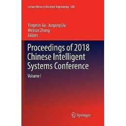 Proceedings of 2018 Chinese Intelligent Systems Conference - 9789811347580