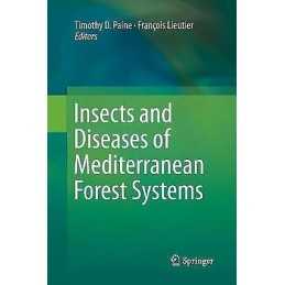 Insects and Diseases of Mediterranean Forest Systems - 9783319796710