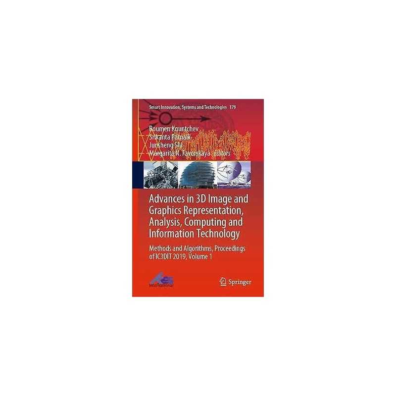 Advances in 3D Image and Graphics Representation, Analysis, C... - 9789811538629