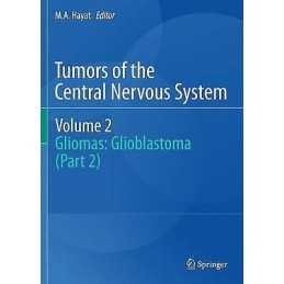 Tumors of the Central Nervous System, Volume 2 - 9789400735804