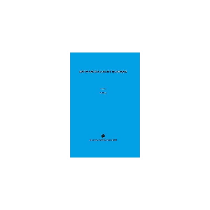 Software Reliability Handbook - 9781851664009