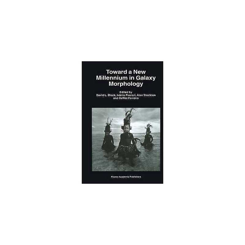 Toward a New Millennium in Galaxy Morphology - 9789401058018