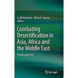 Combating Desertification in Asia, Africa and the Middle East - 9789400766518