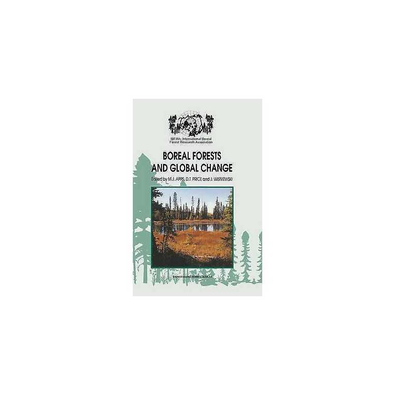 Boreal Forests and Global Change - 9789048146055