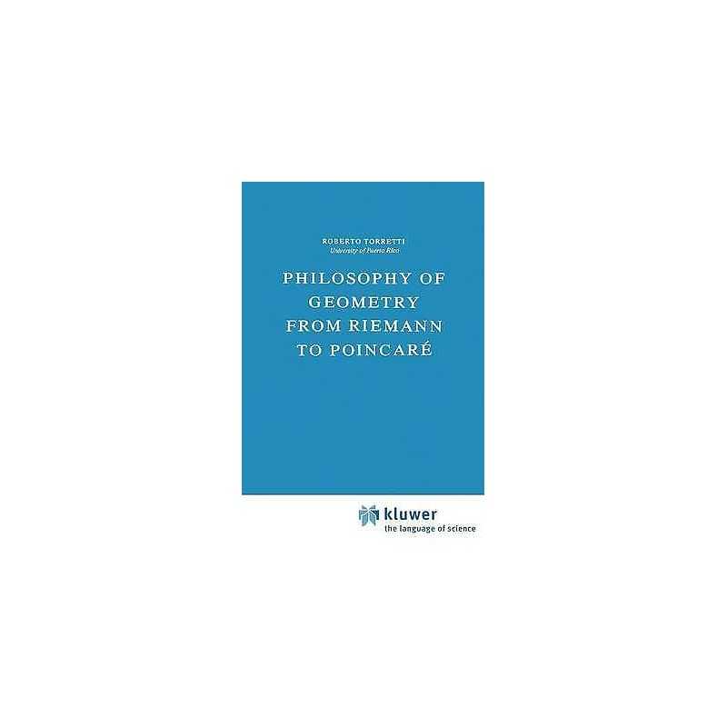 Philosophy of Geometry from Riemann to Poincare - 9789027709202