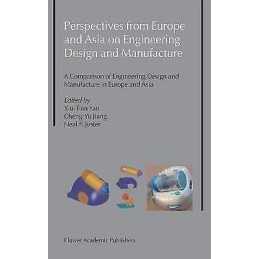 Perspectives from Europe and Asia on Engineering Design and M... - 9781402022111