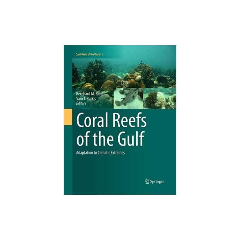 Coral Reefs of the Gulf - 9789401777377