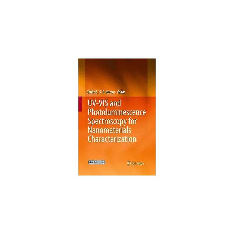UV-VIS and Photoluminescence Spectroscopy for Nanomaterials C... - 9783662509111