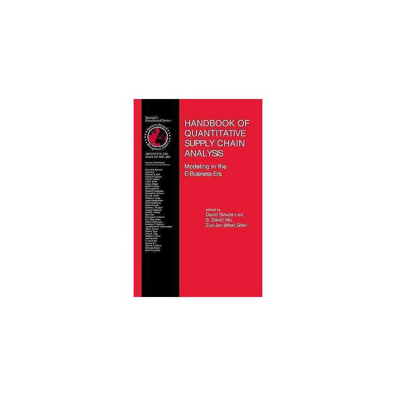 Handbook of Quantitative Supply Chain Analysis - 9781402079528