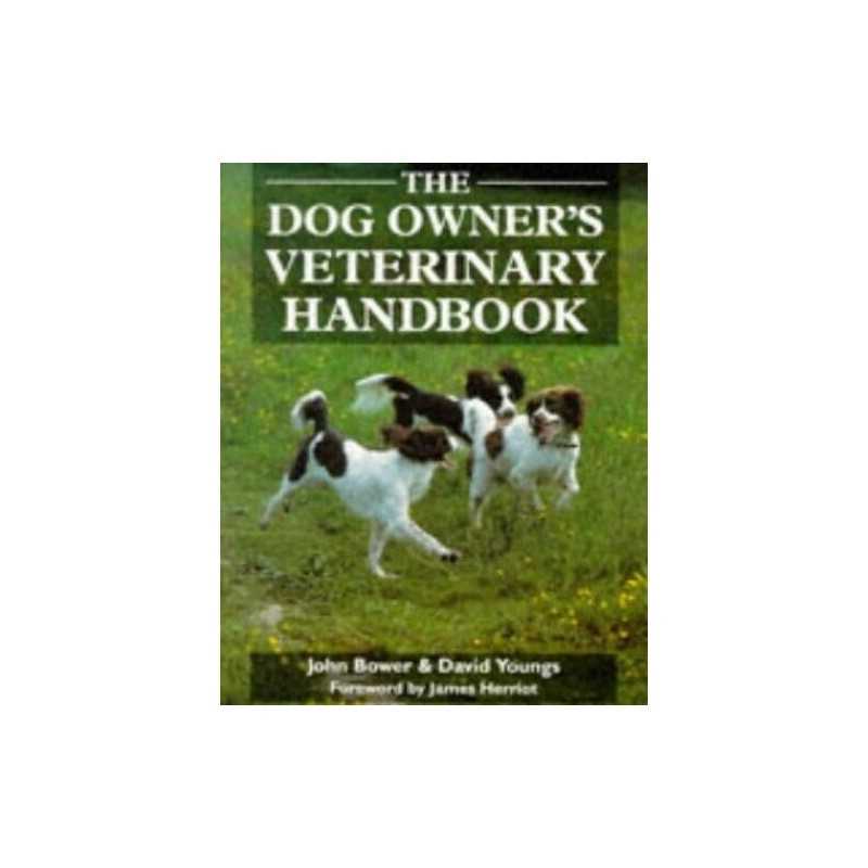 The Dog Owners Veterinary Handbook by Youngs, David Paperback Book