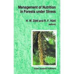 Management of Nutrition in Forests under Stress - 9780792312468