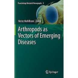 Arthropods as Vectors of Emerging Diseases - 9783642288418
