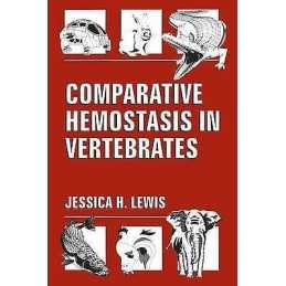 Comparative Hemostasis in Vertebrates - 9780306448416