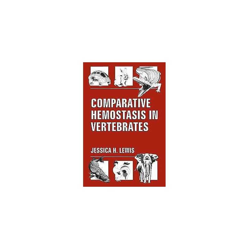 Comparative Hemostasis in Vertebrates - 9780306448416