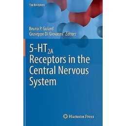 5-HT2A Receptors in the Central Nervous System - 9783319704722
