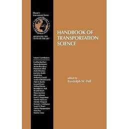 Handbook of Transportation Science - 9781461373704