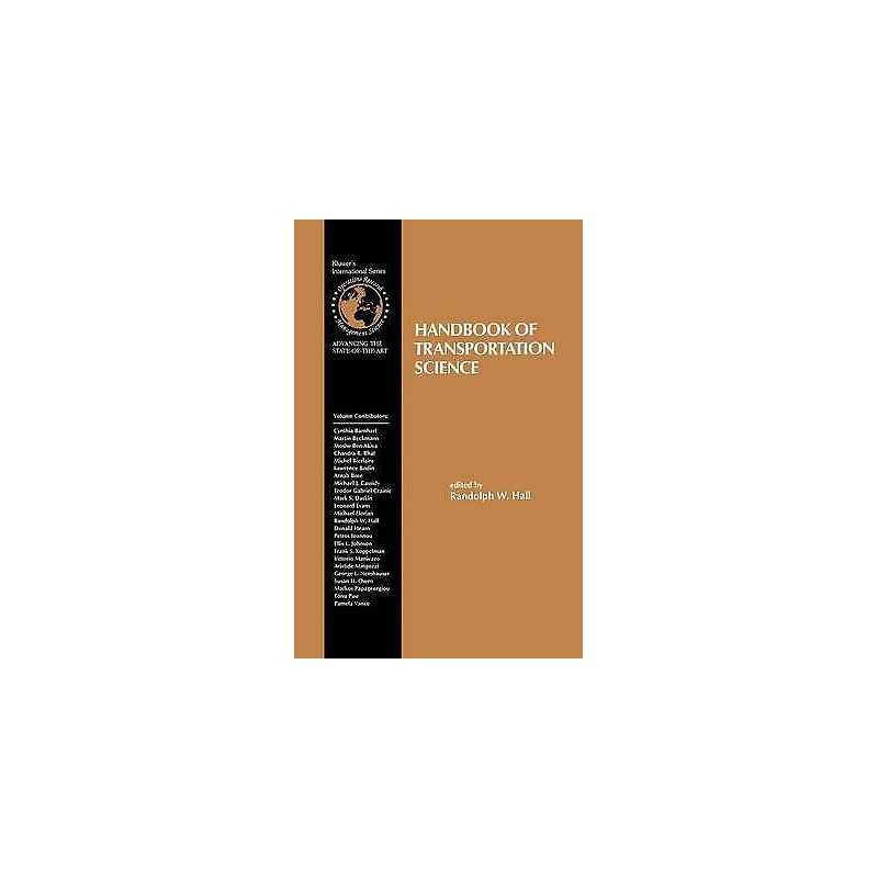 Handbook of Transportation Science - 9781461373704