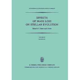 Effects of Mass Loss on Stellar Evolution - 9789027712929