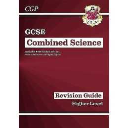 GCSE Combined Science Revision Guide - Higher includes Online... - 9781782945796