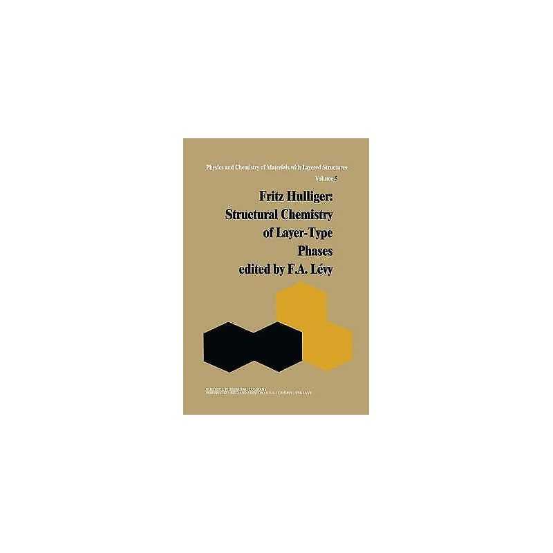 Structural Chemistry of Layer-Type Phases - 9789027707147