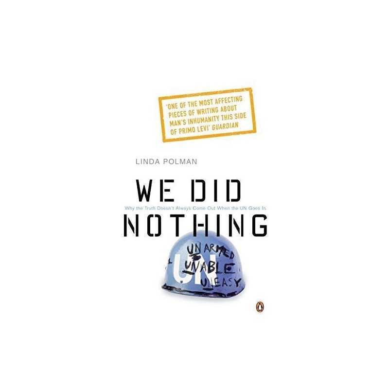 We Did Nothing: Why the truth doesnt always come ... by Polman, Linda Paperback