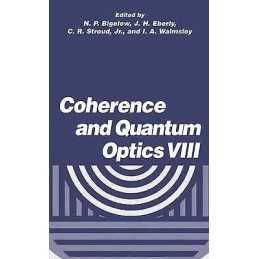 Coherence and Quantum Optics VIII - 9780306481161