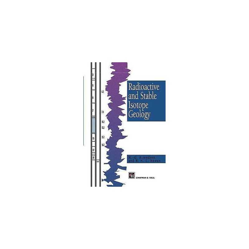 Radioactive and Stable Isotope Geology - 9789401064675