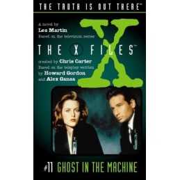 Ghost in the Machine (X-Files, Book 11) (The X-files) by Martin, Les Paperback