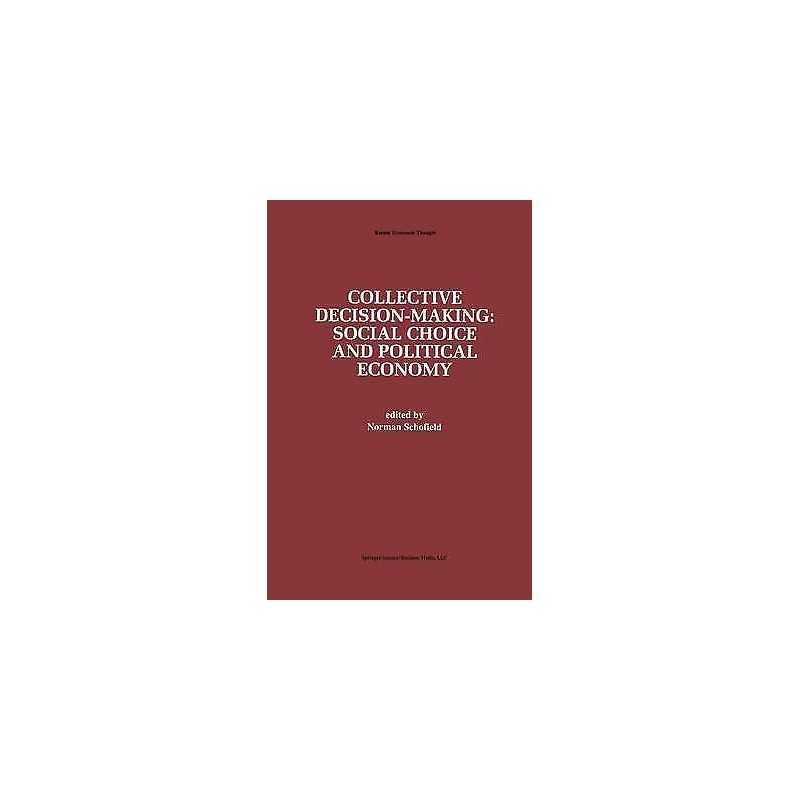 Collective Decision-Making: - 9780792397113