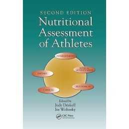 Nutritional Assessment of Athletes - 9781439818213