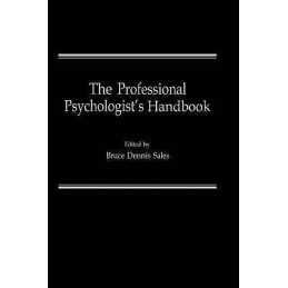 The Professional Psychologists Handbook - 9780306409349