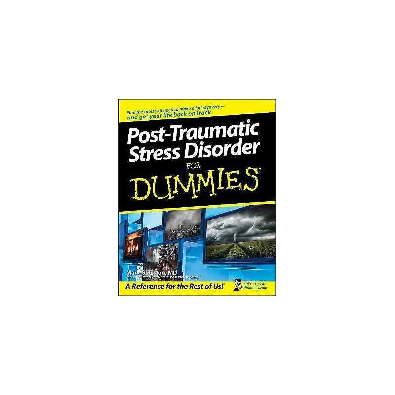 Post-Traumatic Stress Disorder For Dummies - 9780470049228
