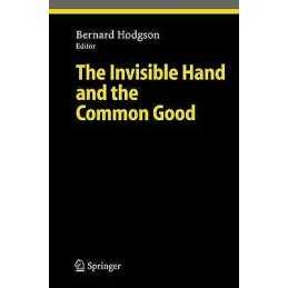 The Invisible Hand and the Common Good - 9783540223535