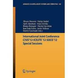 International Joint Conference CISIS12-ICEUTE12-SOCO12 Speci... - 9783642330179
