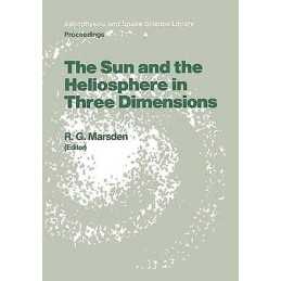 The Sun and the Heliosphere in Three Dimensions - 9789401085496