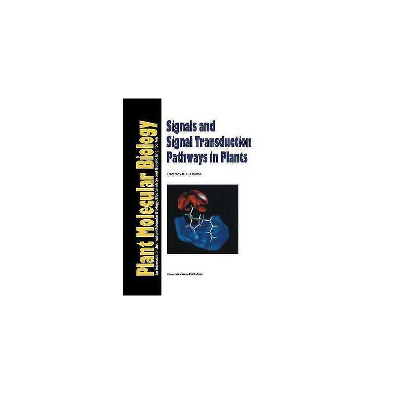 Signals and Signal Transduction Pathways in Plants - 9789401041072