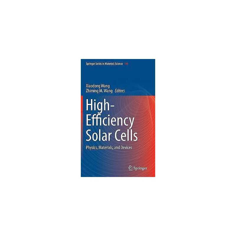 High-Efficiency Solar Cells - 9783319019871