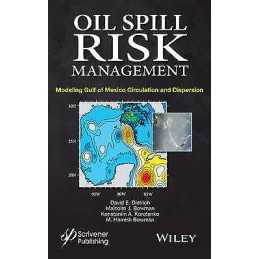 Oil Spill Risk Management - 9781118290385