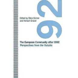 The European Community after 1992 - 9781349120505