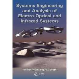 Systems Engineering and Analysis of Electro-Optical and Infra... - 9781466579927
