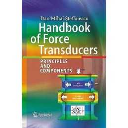 Handbook of Force Transducers - 9783662506844