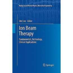 Ion Beam Therapy - 9783662520864