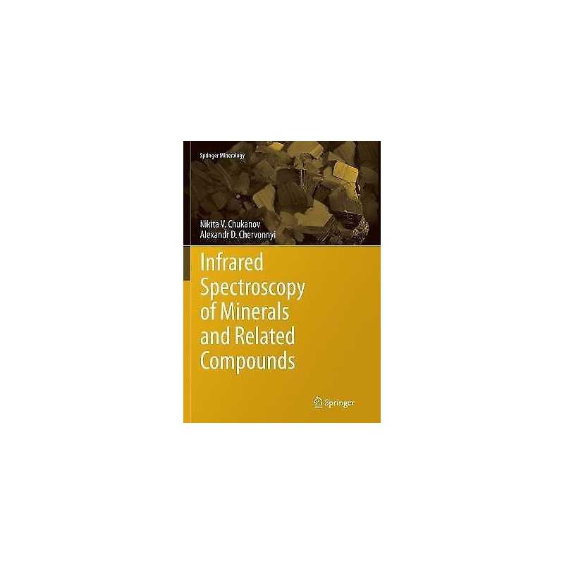 Infrared Spectroscopy of Minerals and Related Compounds - 9783319797762