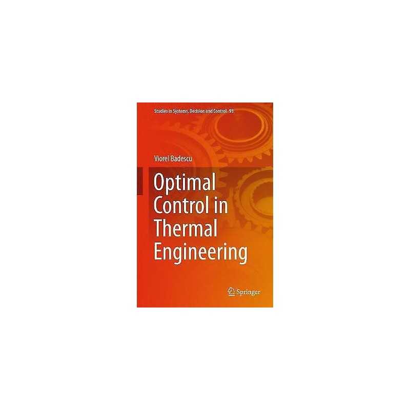 Optimal Control in Thermal Engineering - 9783319529677