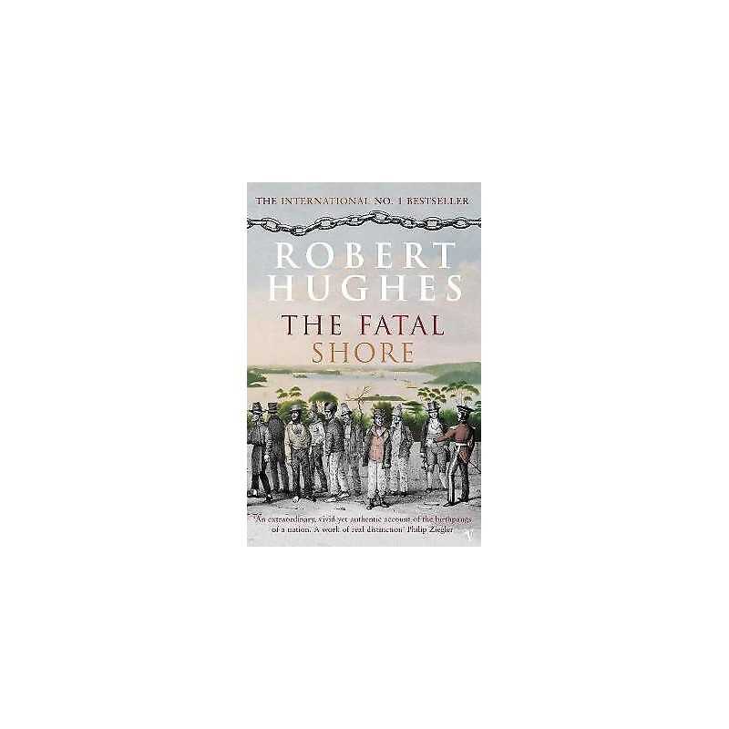 The Fatal Shore - 9780099448549