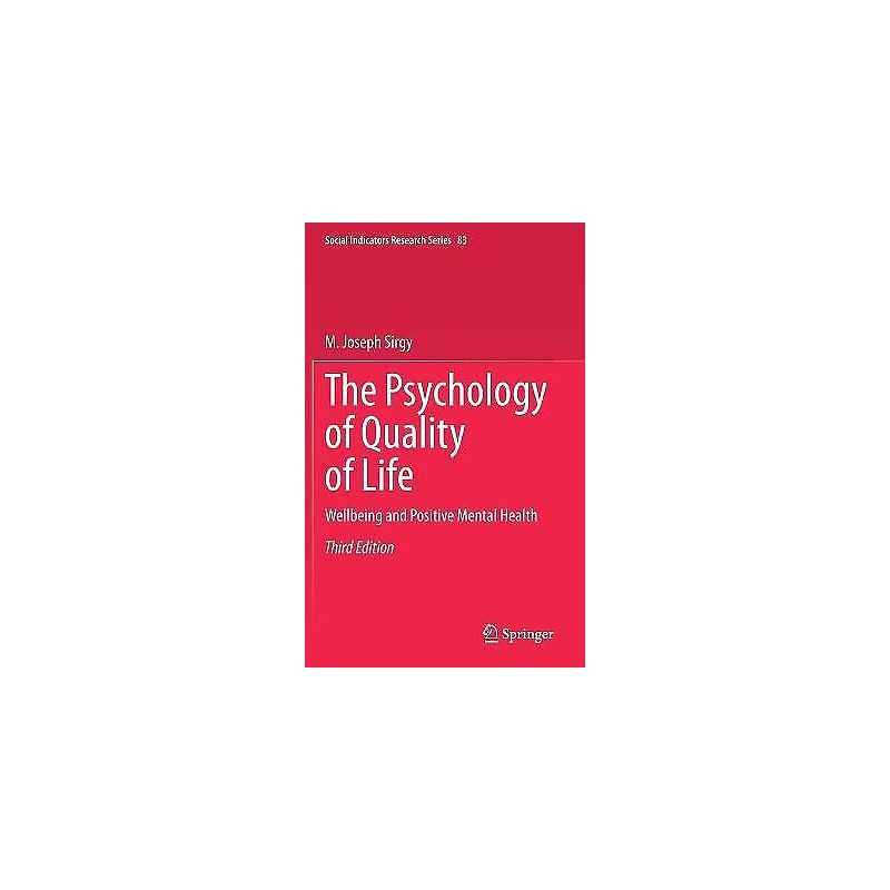 The Psychology of Quality of Life - 9783030718879
